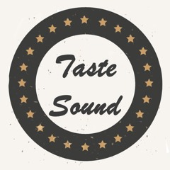 Taste-Sound