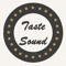Taste-Sound