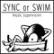 SYNC or SWIM