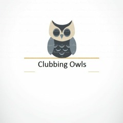 Clubbing Owls