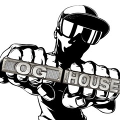 O.G House