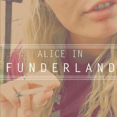 Alice in funderland