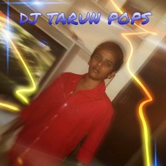 dj tarun pops