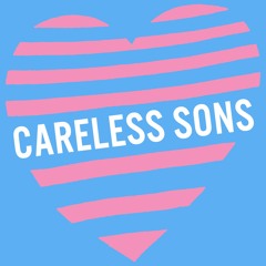 Careless Sons
