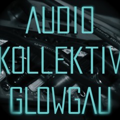 AudioKollektivGlowgau