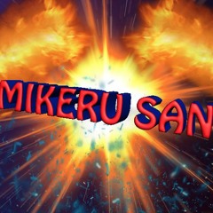 Mikeru-San
