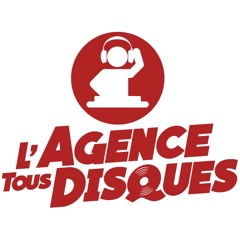L'Agence Tous Disques