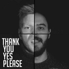 Thank You, Yes Please