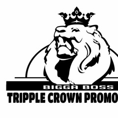 BiggaBossTripelCrownPromo