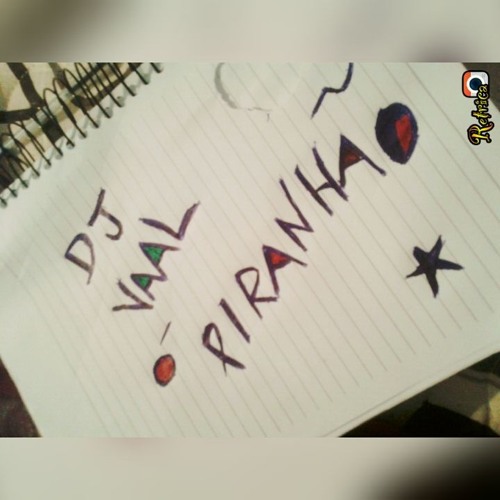 Dj VAAL o PiRanhaoO ♪♪’s avatar