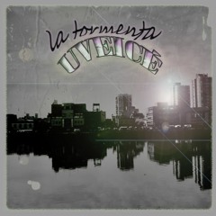 Uveice - "La Tormenta"