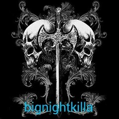bignightkilla