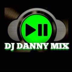 DJDANNYMIXCHICAGO