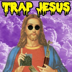 Trap Jesus