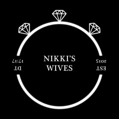 Nikki's Wives