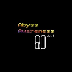 Abyss Awareness