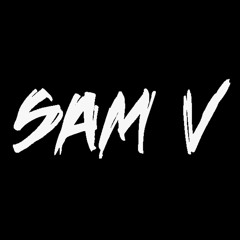 Sam V's Stash