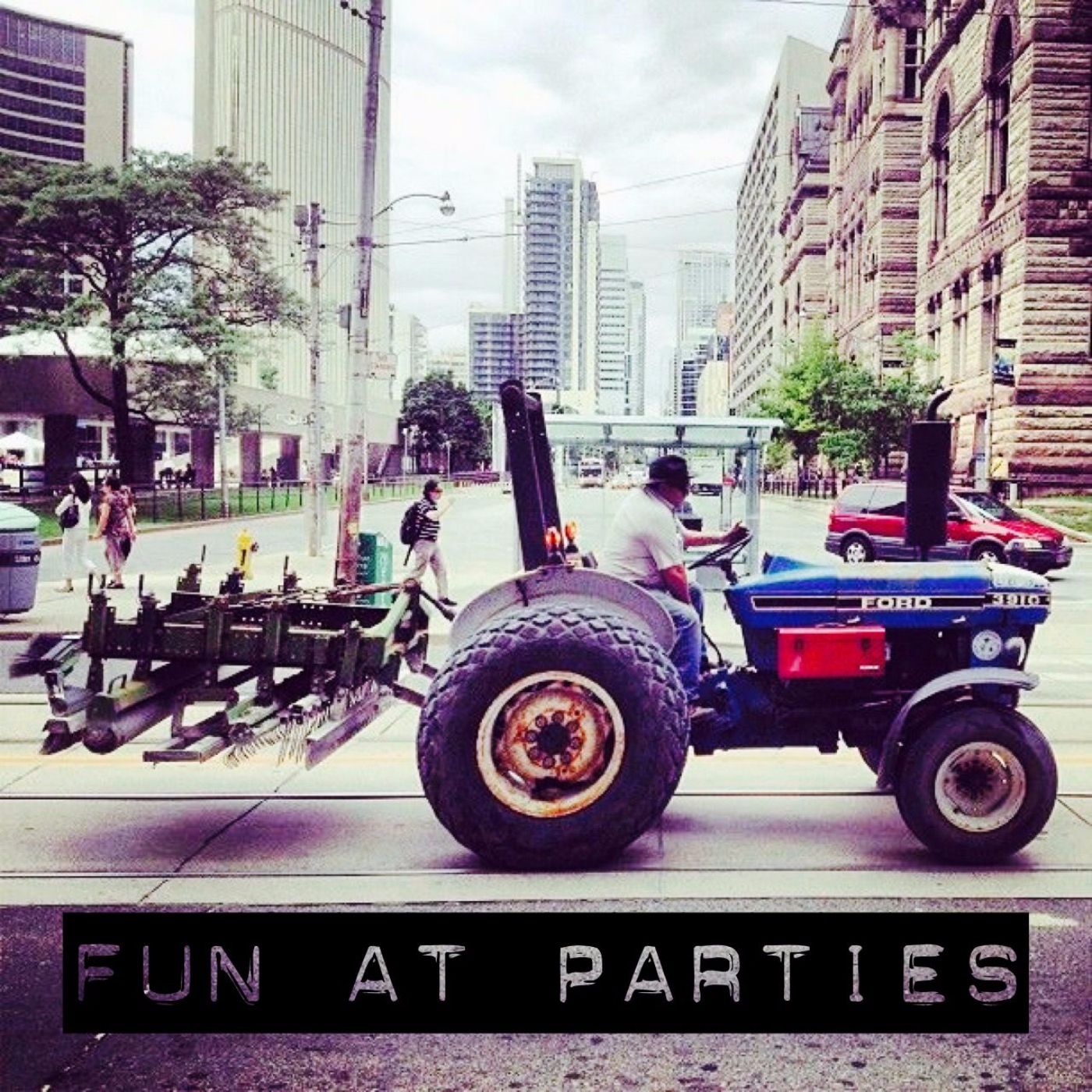 Fun at Parties