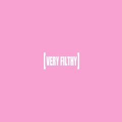 veryfilthy +