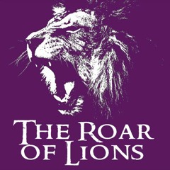 The Roar of Lions