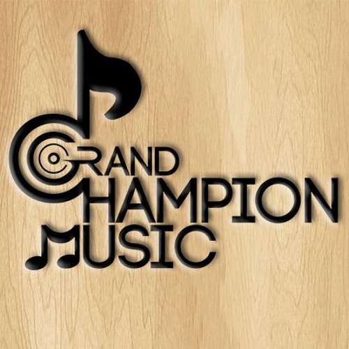Stream Grand Champion Music music | Listen to songs, albums, playlists for  free on SoundCloud