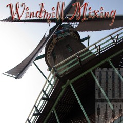 Windmill Mixing