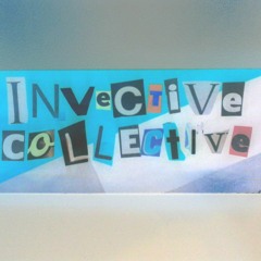 Invective Collective