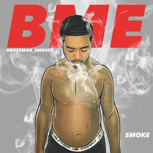 Stream BME SMOKER music | Listen to songs, albums, playlists for free ...