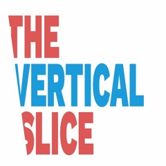 Vertical Slice