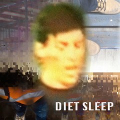 Diet Sleep