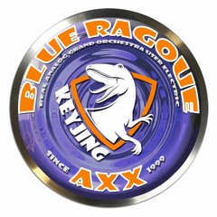 AXX & Blue Ragoue