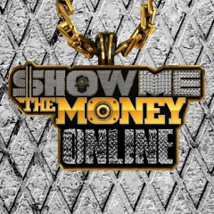 Show Me The Money Online