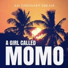 A Girl Called Momo