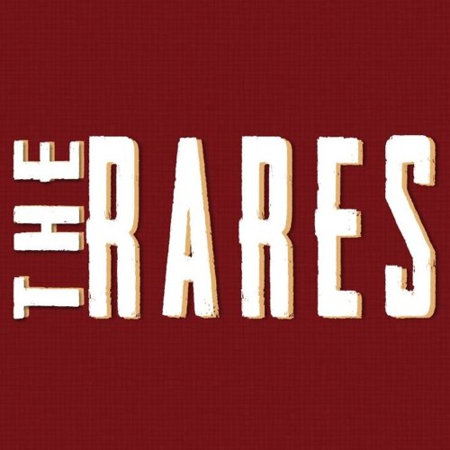Stream The Rares music | Listen to songs, albums, playlists for free on ...