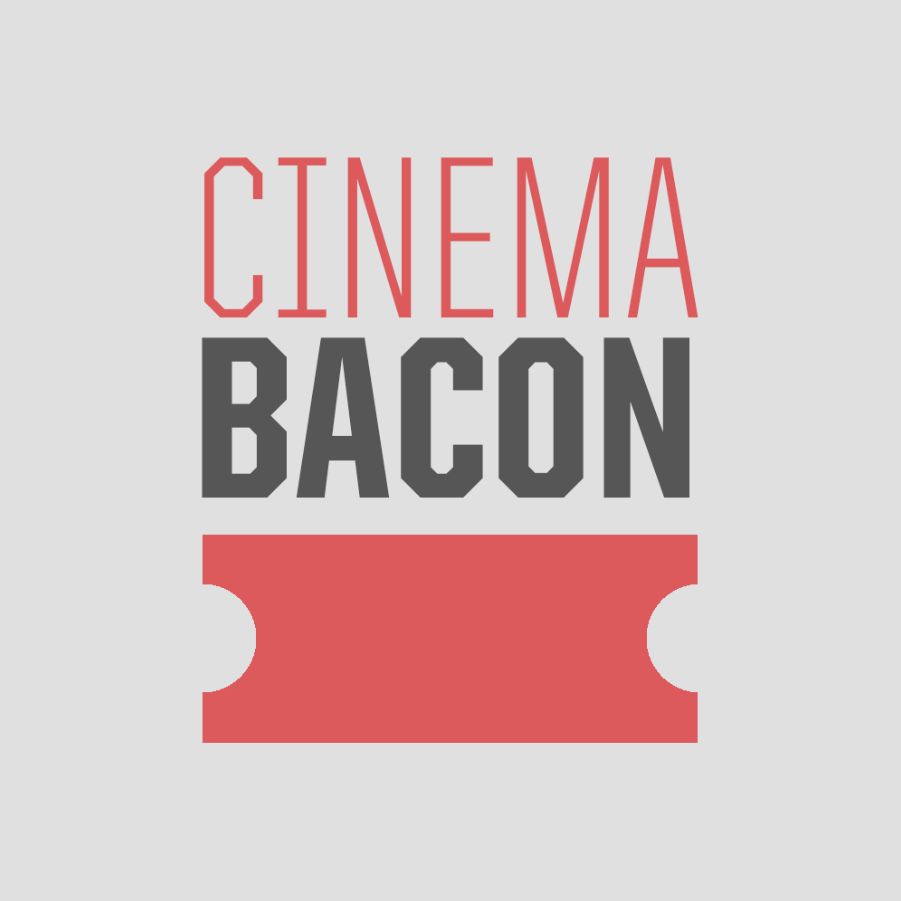 Cinema Bacon Cinema Bacon