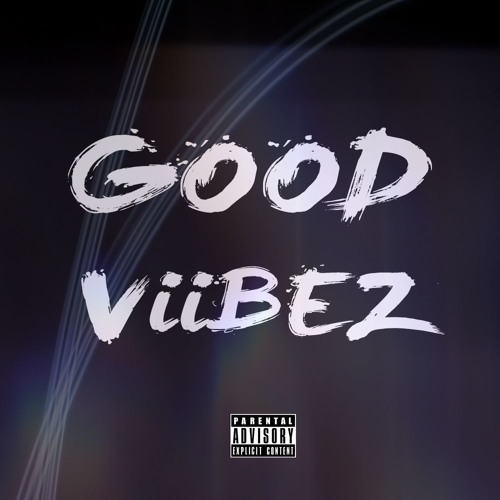 Good~Viibez Music’s avatar
