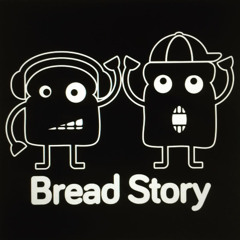 Bread Story