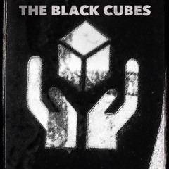 The Black Cubes