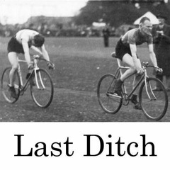 Last Ditch