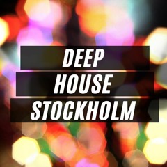 Deep House Stockholm