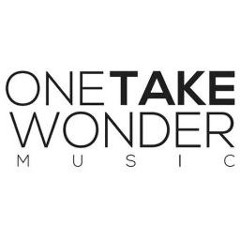 One Take Wonder Music