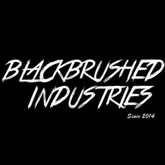 Blackbrushed Industries