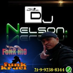 Dj Nelson Mix Funk Kruel