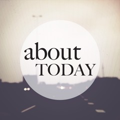 About Today