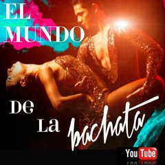 El Mundo de la Bachata