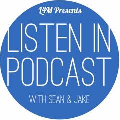 The Listen In Podcast