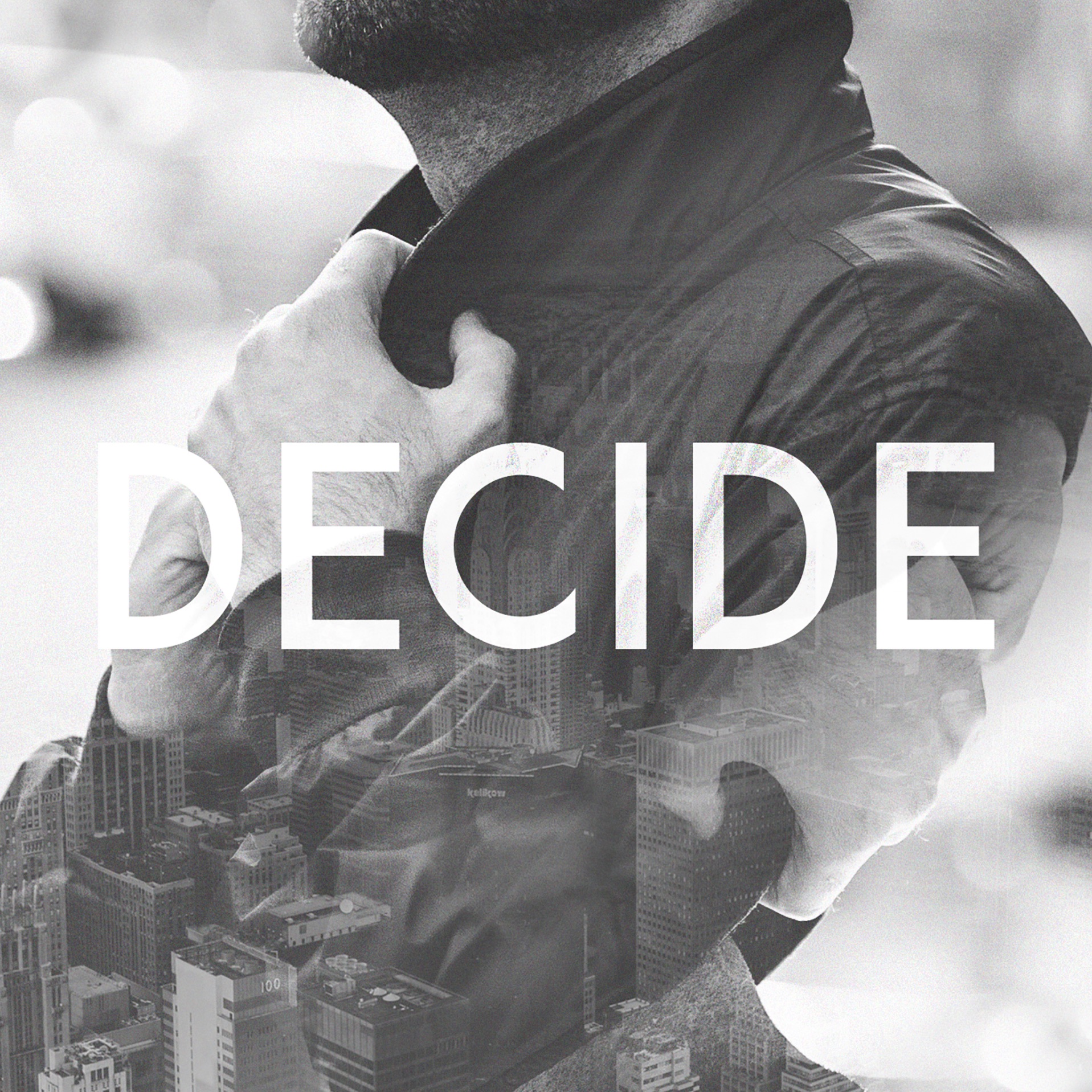 Decide