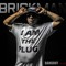 Brickman Shawty