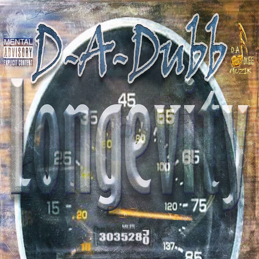 D-A-Dubb Longevity