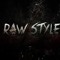 Rawstylerz